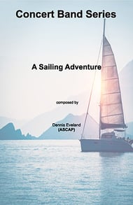 A Sailing Adventure Concert Band sheet music cover Thumbnail